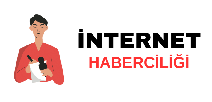 İnternet Haberciliği